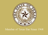 Member of Texas Bar Since 1968